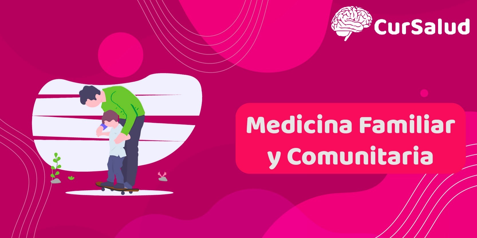 Medicina Familiar y Comunitaria